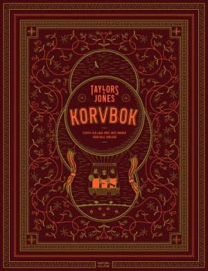 Taylors & Jones Korvbok : stoppa och laga korv med smaker från hela världen