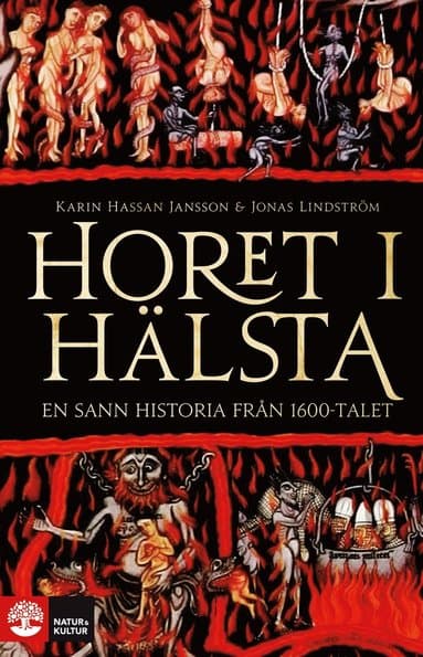 Horet i Hälsta : en sann historia från 1600-talet