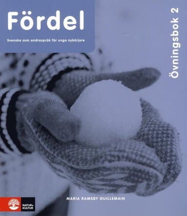 Fördel sva för nyanlända åk 7-9 Övningsbok 2