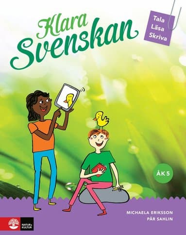 Klara svenskan åk 5 Elevbok Tala, läsa, skriva