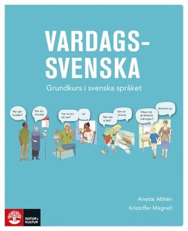 Vardagssvenska - Grundkurs i svenska språket