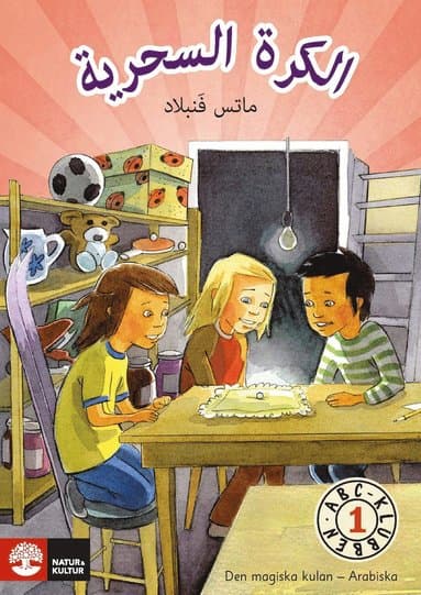 ABC-klubben åk1 Den magiska kulan Läsebok B Arabiska