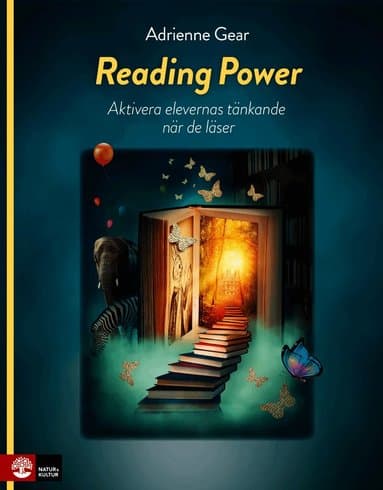 Reading Power : Aktivera elevernas tänkande när de läser
