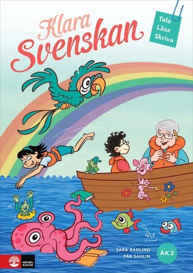 Klara svenskan åk 3 Elevbok Tala, läsa, skriva