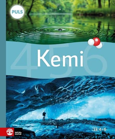 PULS Kemi 4-6 Grundbok, fjärde upplagan