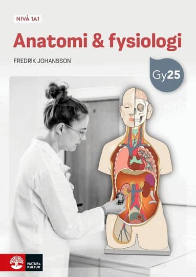 Anatomi & fysiologi nivå 1a1