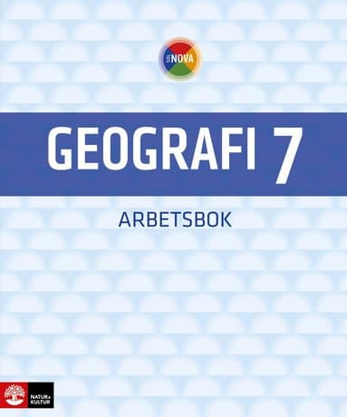 SOL NOVA Geografi 7 Arbetsbok