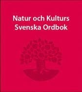 Natur och kulturs svenska ordbok