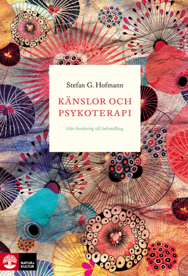 Känslor och psykoterapi : Från forskning till behandling
