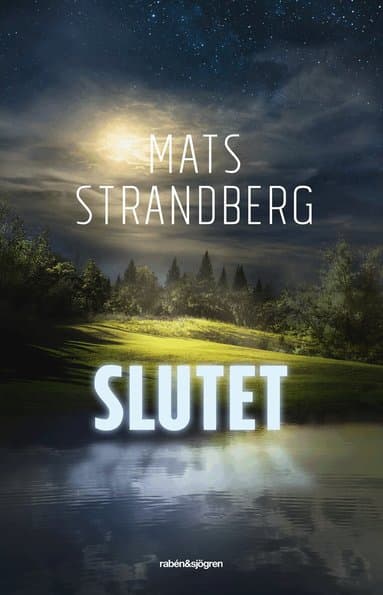 Omslag till boken Slutet av Mats Strandberg