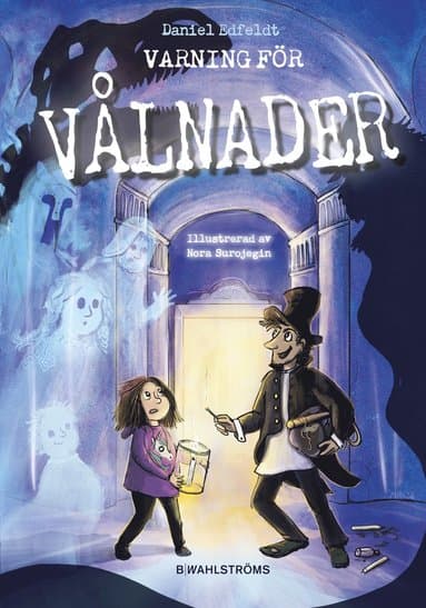 Varning för vålnader