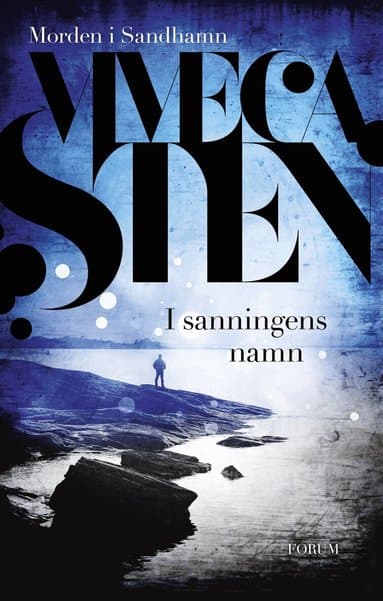 Omslag till boken I sanningens namn av Viveca Sten