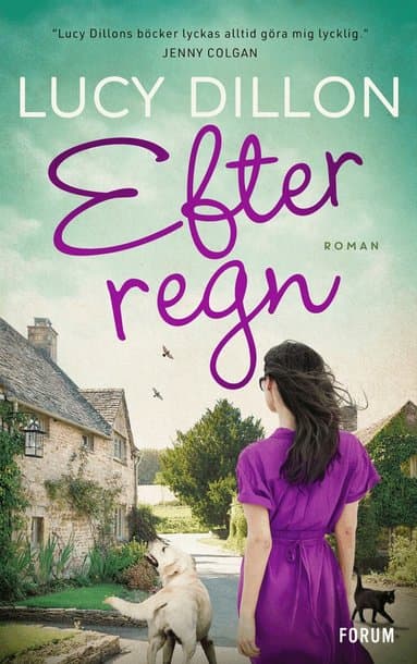 Omslag till boken Efter regn av Lucy Dillon
