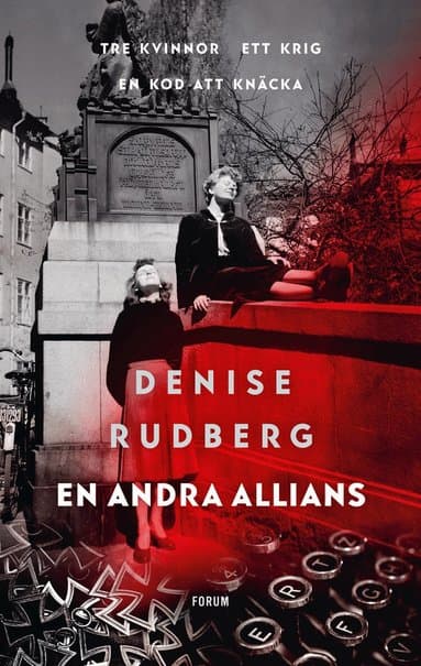 Omslag till boken En andra allians av Denise Rudberg