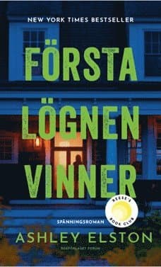 Första lögnen vinner