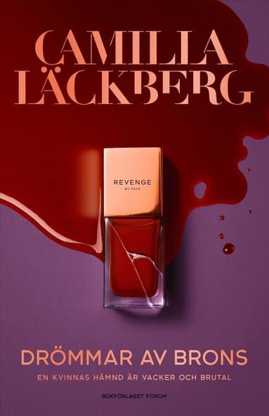 Omslag till boken Drömmar av brons av Camilla Läckberg