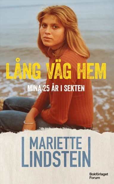 Lång väg hem : mina 25 år i sekten
