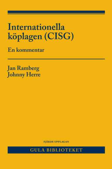 Internationella köplagen (CISG ) : en kommentar