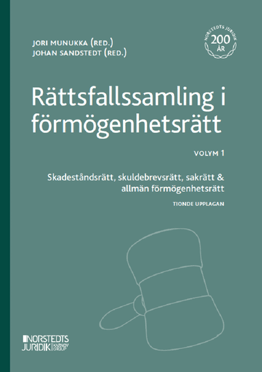 Omslag till boken Rättsfallssamling i förmögenhetsrätt. Volym 1 : skadeståndsrätt, skuldebrevsrätt, sakrätt & allmän förmögenhetsrätt
