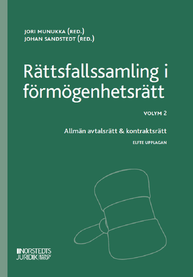 Omslag till boken Rättsfallssamling i förmögenhetsrätt. Volym 2, Allmän avtalsrätt & kontraktsrätt