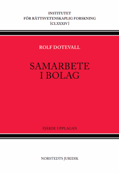 Samarbete i bolag : om personbolag