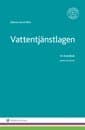 Vattentjänstlagen : en handbok