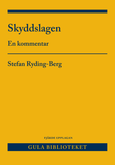Skyddslagen : en kommentar