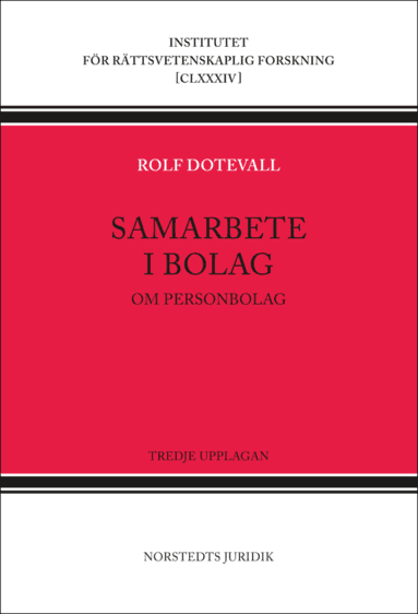 Samarbete i bolag : om personbolag