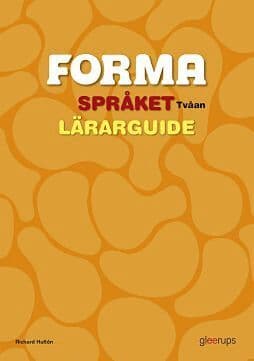 FORMA Språket Tvåan Lärarguide