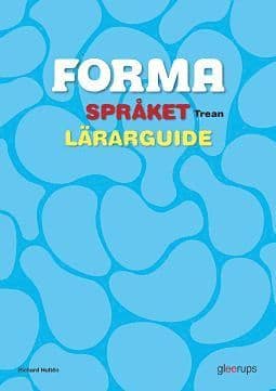 FORMA Språket Trean Lärarguide