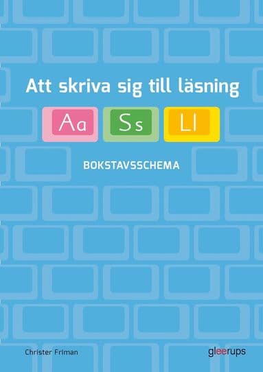 Att skriva sig till läsning - Bokstavsschema
