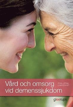 Vård och omsorg vid demenssjukdom, elevbok