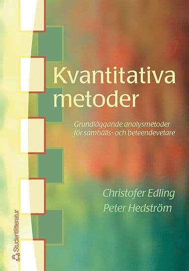Kvantitativa metoder - Grundläggande analysmetoder för samhälls- och beteendevetare