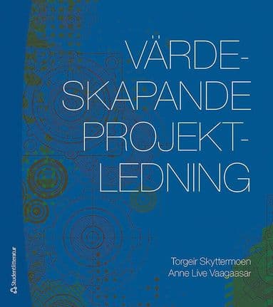 Värdeskapande projektledning