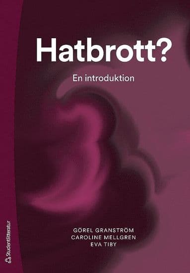Hatbrott? - En introduktion