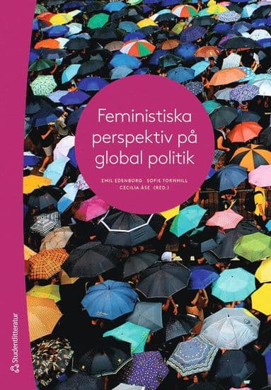 Feministiska perspektiv på global politik