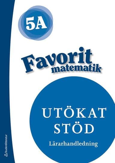 Favorit matematik 5A Utökat stöd Lärarpaket - Tryckt + Digitalt 36 mån