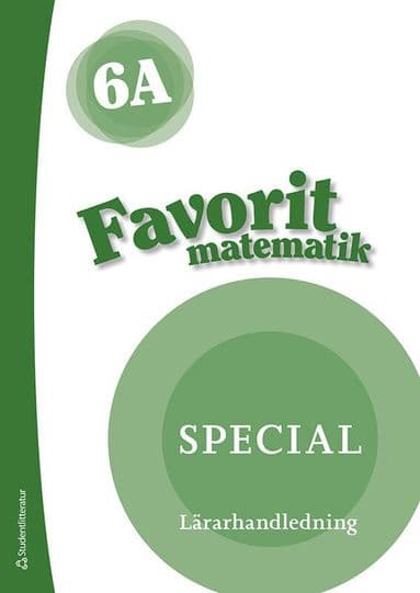 Favorit matematik 6A Special Lärarpaket - Tryckt + Digital lärarlicens 36 mån