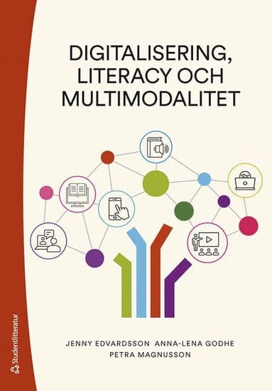 Digitalisering, literacy och multimodalitet