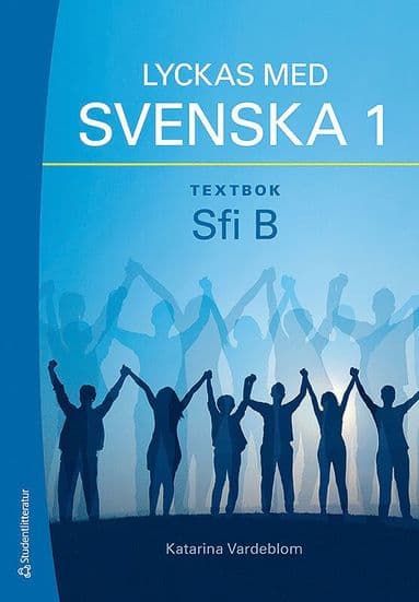 Lyckas med svenska 1 Textbok Elevpaket - Tryckt bok + Digital elevlicens 36 mån - Sfi B