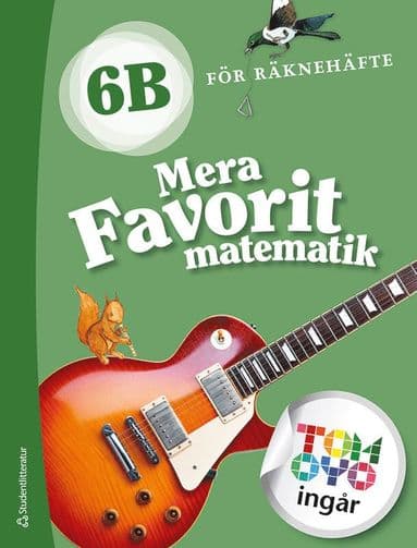 Mera Favorit matematik 6B för räknehäfte Elevpaket - Tryckt + Digitalt 36 mån