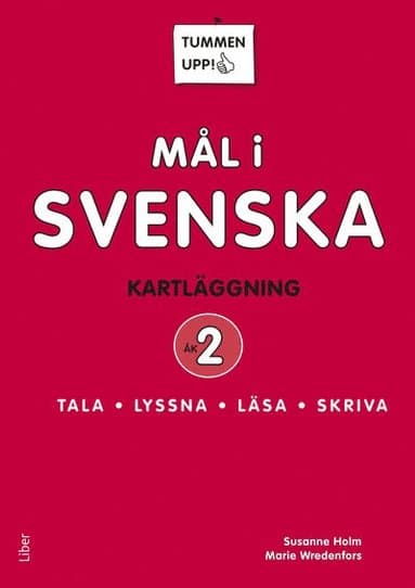 Tummen upp! Mål i svenska 2