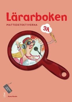 Mattedetektiverna Lärarboken 3A
