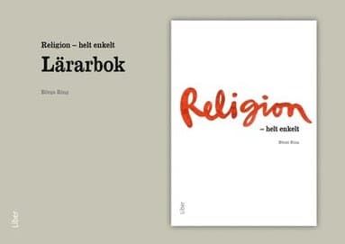 Religion : helt enkelt Lärarbok
