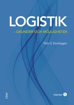 Logistik : grunder och möjligheter