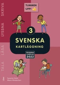 Tummen upp! Svenska kartläggning åk 3