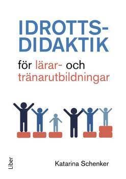Idrottsdidaktik för lärar- och tränarutbildningar