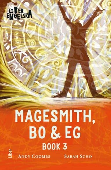Magesmith, Bo and Eg : Book Three