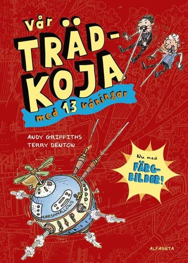 Vår trädkoja med 13 våningar