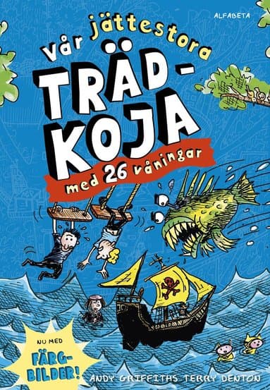 Vår jättestora trädkoja med 26 våningar : i färg